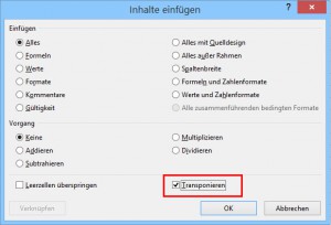 Zum Vergrößern bitte auf das Bild klicken Inhalte einfügen - Transponieren