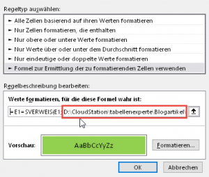 Zum Vergrößern bitte auf das Bild klicken Externer Bezug in der Formatierungsregel