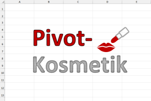 Pivot-Tabellen-Kosmetik