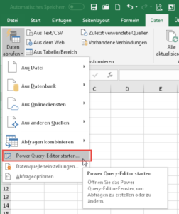 Zum Vergrößern bitte auf das Bild klicken Den Power Query-Editor starten