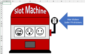 Zum Vergrößern bitte auf das Bild klicken Glückspielautomat in Excel