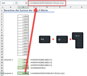 Zum Vergrößern bitte auf das Bild klicken Variante 2: Eine Array-Formel aus SUMME und KGRÖSSTE