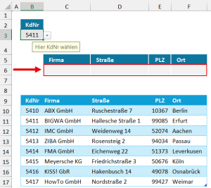 Zu der in B3 gewählten Kundennummer die passenden Kundendaten in Zeile 6 anzeigen