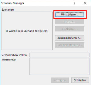 Zum Vergrößern bitte auf das Bild klicken Der Szenario-Manager