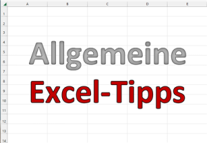 Allgemeine Excel-Tipps